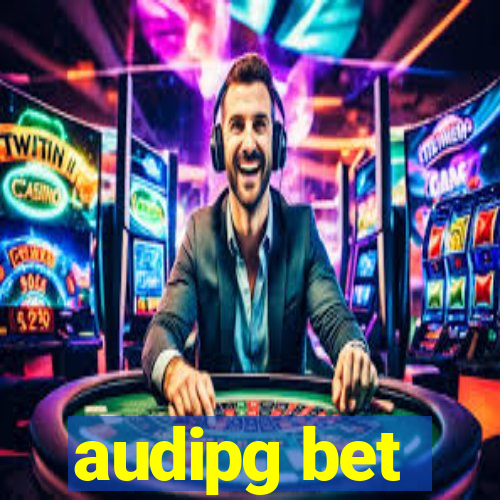 audipg bet